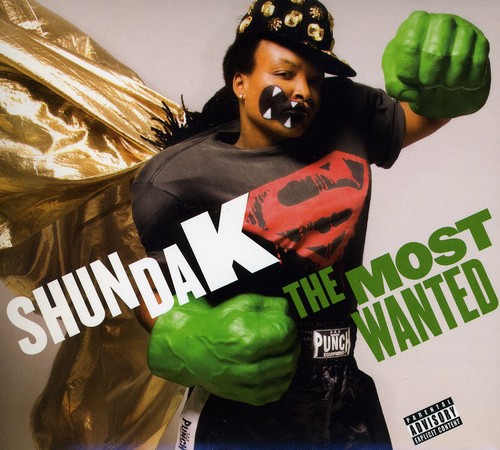Shunda K - The Most Wanted