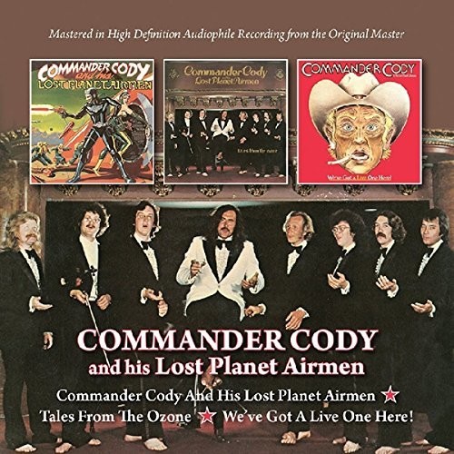 Commander Cody & His Lost Planet Airmen - Commander Cody & His Lost Planet Airmen/Tales From Ozone / We've vinyl record cover