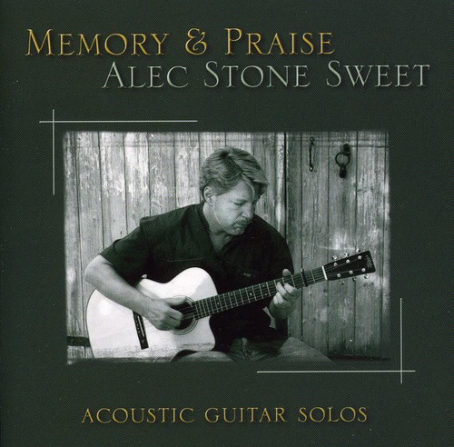 Alec Stone-Sweet - Memory and Praise