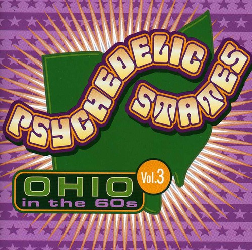Psychedelic States - Psychedelic States: Ohio In The 60's, Vol. 3