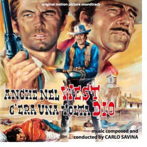 Anche Nel West C'era Una Volta Dio (Between God, The Devil and a Winchester) (Original Soundtrack)