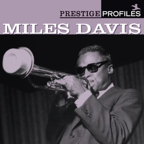Miles Davis - Prestige Profiles 1
