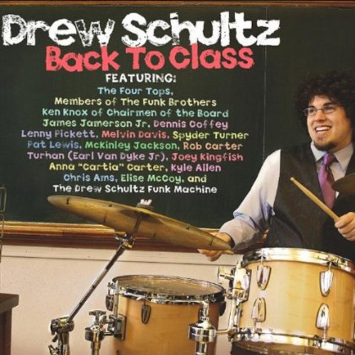 Drew Schultz - Back to Class vinyl record cover