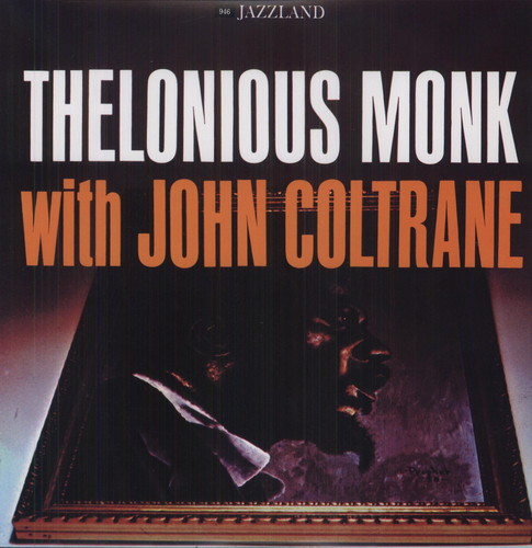 Thelonious Monk with John Coltrane