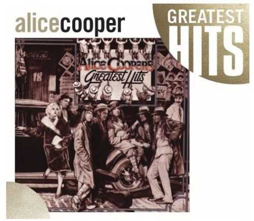 Alice Cooper - Greatest Hits