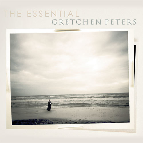 Gretchen Peters - The Essential Gretchen Peters vinyl record cover