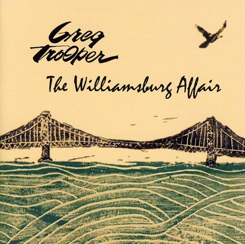 Greg Trooper - Williamsburg Affair vinyl record cover