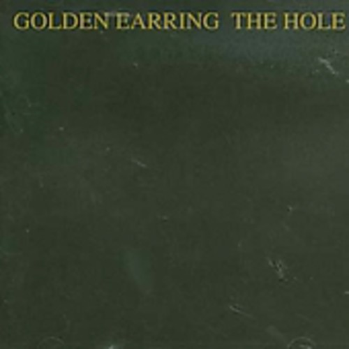 Golden Earring - Hole vinyl record cover