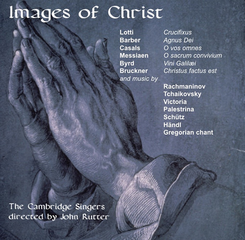 JOHN RUTTER - Images of Christ
