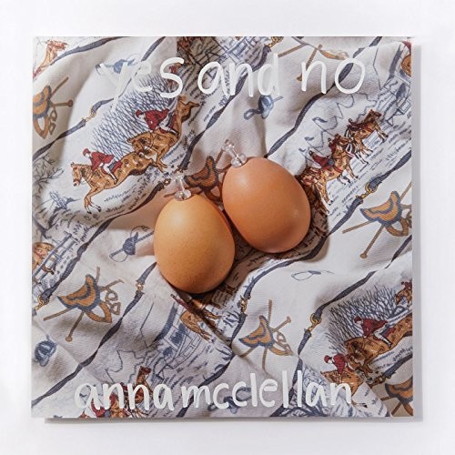 Anna Mcclellan - Yes & No vinyl record cover