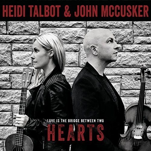 Heidi Talbot - Love Is The Bridge Between Two Hearts
