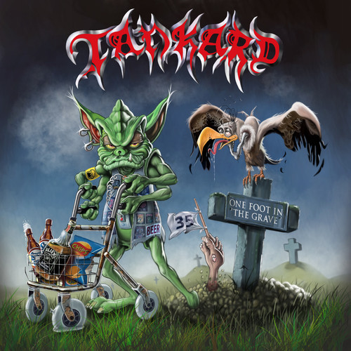 Tankard - One Foot In The Grave vinyl record cover