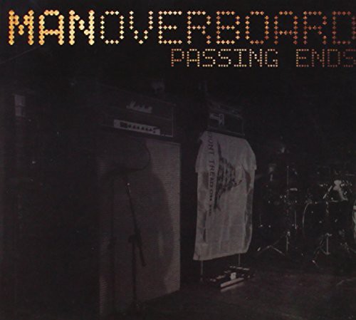 Man Overboard - Passing Ends