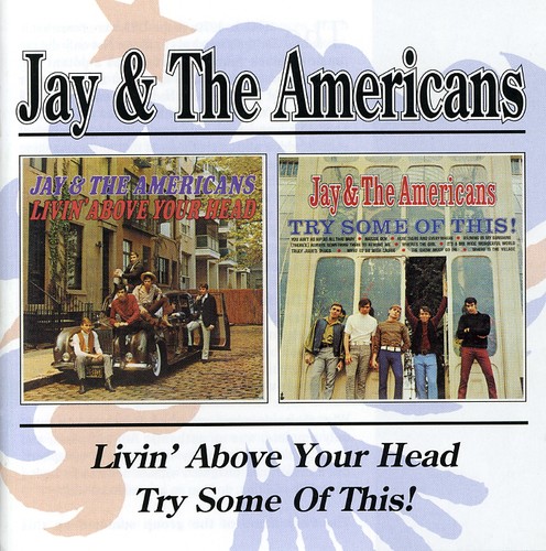 Livin' Above Your Head/Try Some Of This!