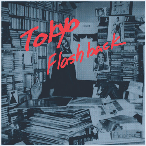 Tokyo Flashback (Various Artists)