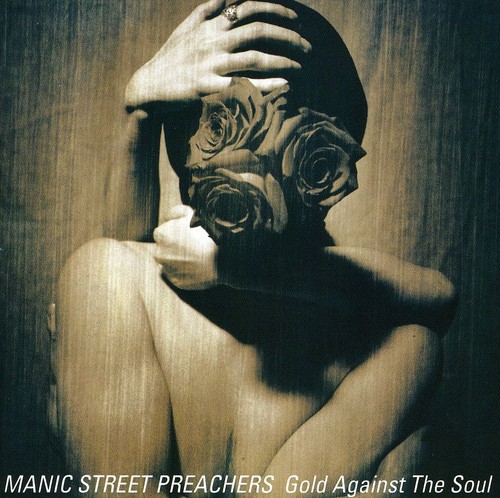 Manic Street Preachers - Gold Against The Soul [Import]