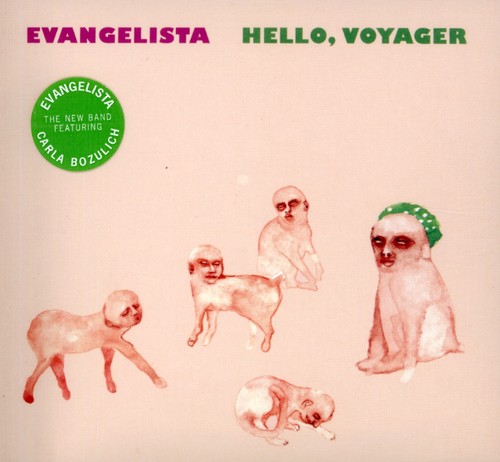 Evangelista - Hello, Voyager