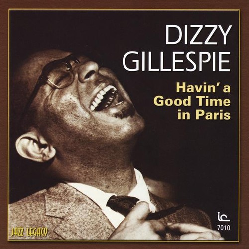 Dizzy Gillespie - Havin a Good Time in Paris vinyl record cover