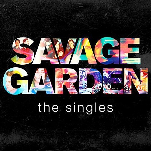 Savage Garden - Singles (Single Disc) vinyl record cover