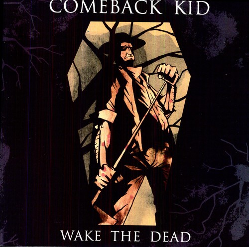Comeback Kid - Wake The Dead [Vinyl]