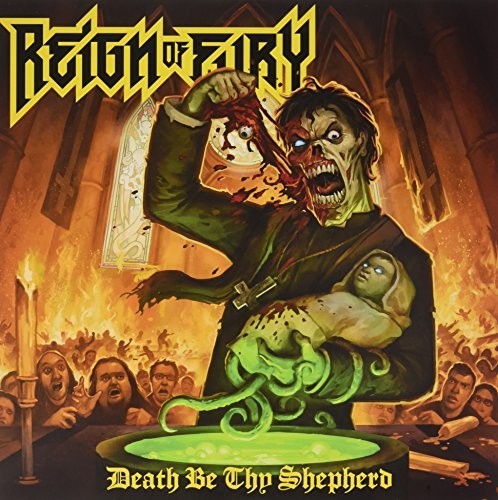 Reign of Fury - Death Be Thy Shepherd vinyl record cover