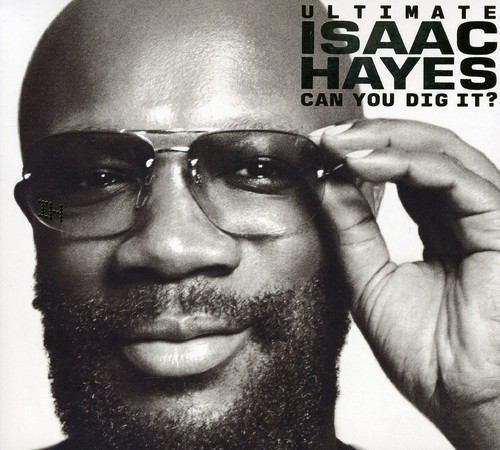Isaac Hayes - Ultimate Isaac Hayes: Can You Dig It vinyl record cover