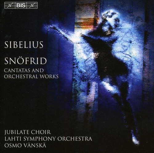 Snofried / Overture / Coronation Cantata / Osmo Vanska