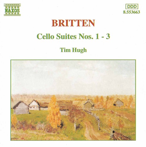 Tim Hugh - Cello Suites 1-3