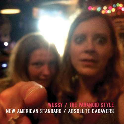 Wussy & Paranoid Style - New American Standard / Absolute Cadavers vinyl record cover