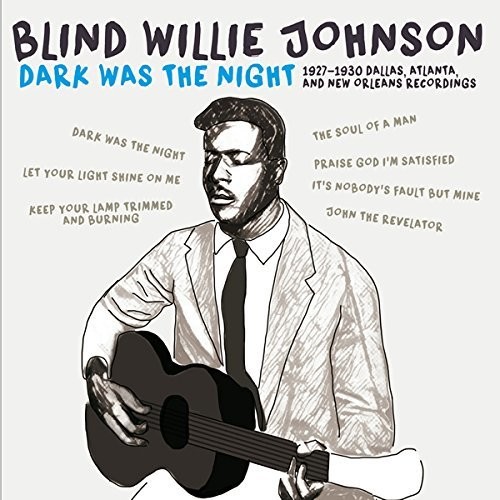 Dark Was The Night: 1927-1930