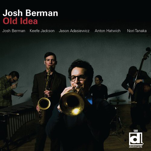 Josh Berman - Old Idea vinyl record cover