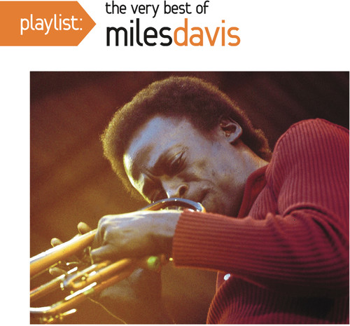 Playlist: The Very Best Of Miles Davis