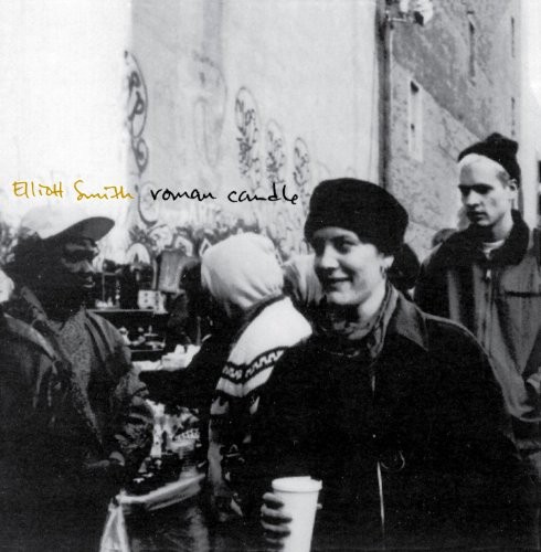 Roman Candle Elliott Smith - Roman Candle
