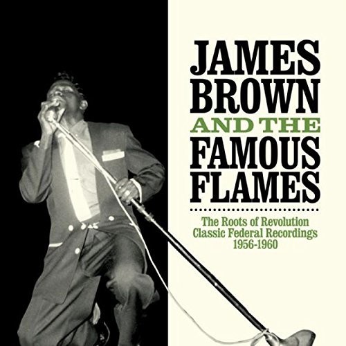 James Brown & The Fabulous Flames - Roots of Revolution vinyl record cover