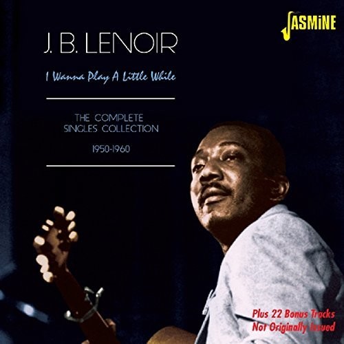 I Wanna Play a Little While:Comp Singles 1950-60