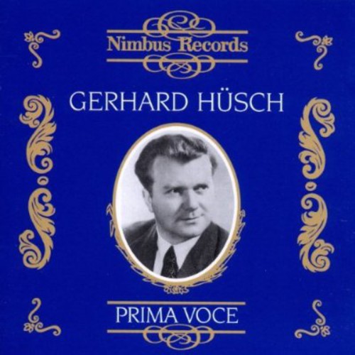 Gerhard Hüsch - Husch, Gerhard : Gerhard Husch: 1929-1946