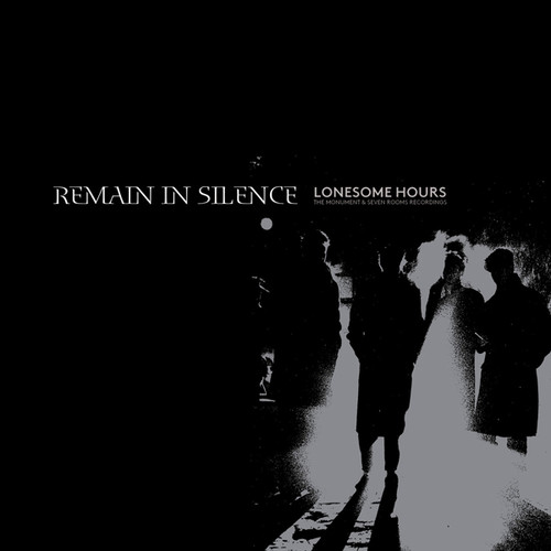 Lonesome Hours - The Monument & Seven Rooms Recordings