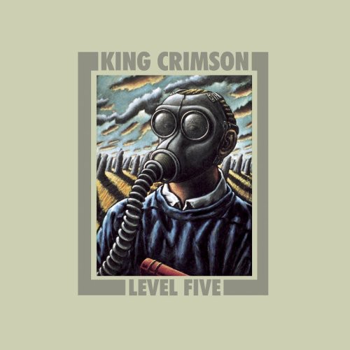 King Crimson - Level Five vinyl record cover