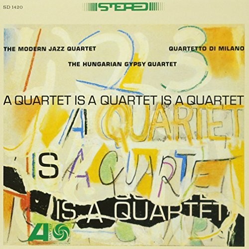 Quartet Is A Quartet Is A Quartet