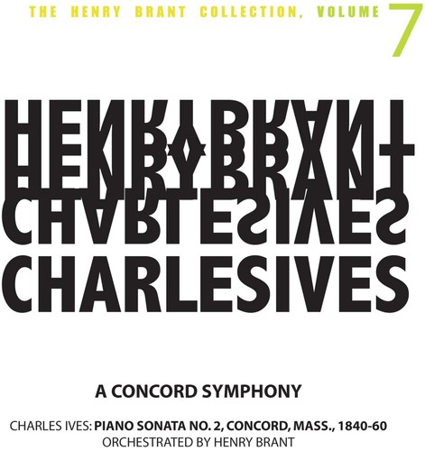 Dennis Russell Davies - Henry Brant Collection 7: Concord Symphoney