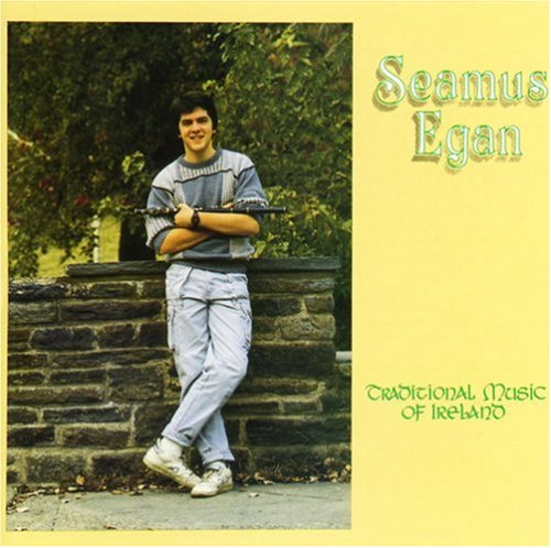 Seamus Egan - Traditional Music of Ireland