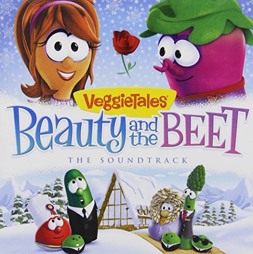 VeggieTales: Beauty and the Beet: The Soundtrack