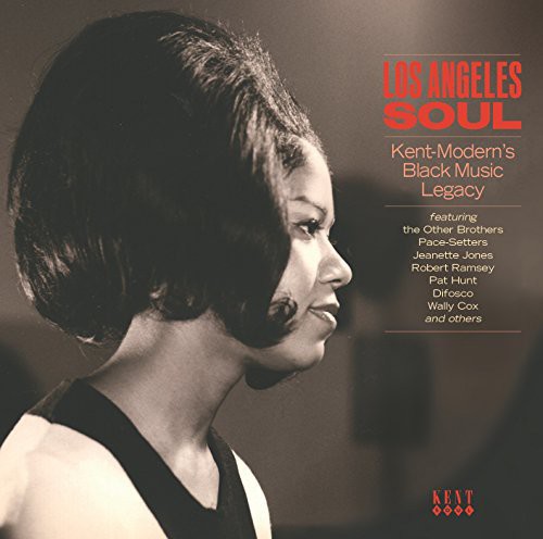Los Angeles Soul Kent-Moderns Black / Various - Los Angeles Soul: Kent-Modern's Black Music vinyl record cover