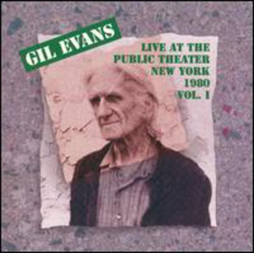 Live at the Public Theater in New York, Vol. 1