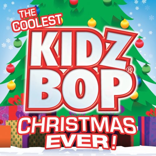 The Coolest Kidz Bop Christmas Ever