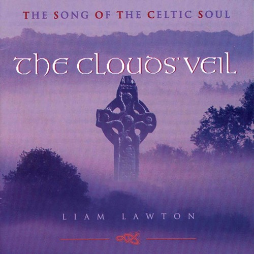 Liam Lawton - Clouds Veil: Songs of the Celtic Soul