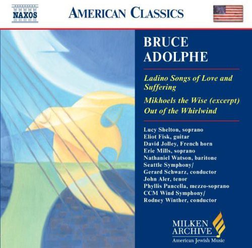 B. Adolphe - Milken Arch of American Jewish Music: Ladino Songs
