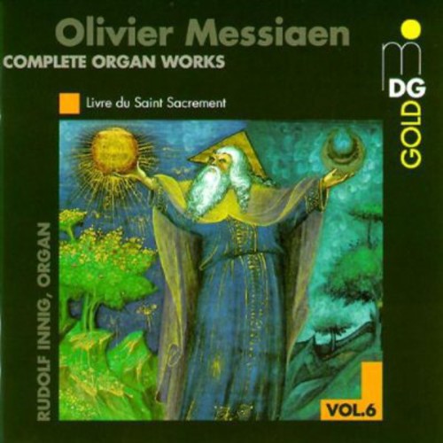Olivier Messiaen - Livre Du Saint Sacrement