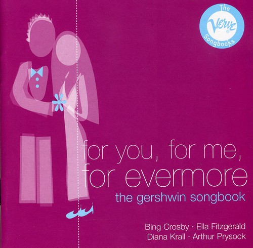 For You for Me for Everyone-Gershwin Songbook