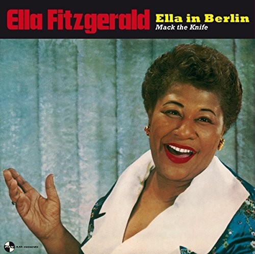Ella Fitzgerald - Ella In Berlin (Mack The Knife) vinyl record cover